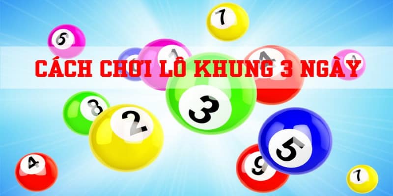 Lô khung 3 ngày rồng bạch kim là gì? 