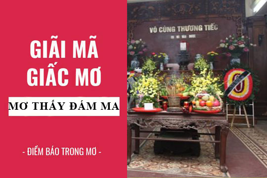 Giải mã giấc mơ thấy đám ma