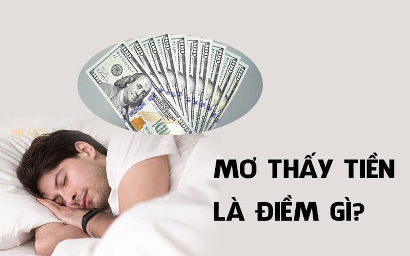 Chi tiết về giấc mơ được cho tiền