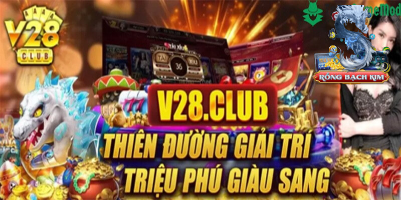 Trở thành triệu phú giàu sang với V28 Club