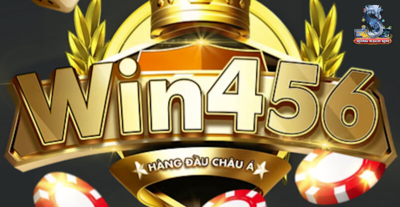 Win456 - Bom tấn nổ hũ hot nhất thị trường đổi thưởng